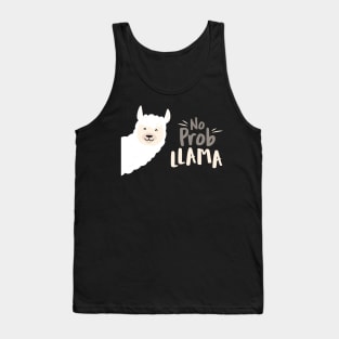 Llama Pun, No Problema, No Prob-llama. Get it? No? Ok. Tank Top